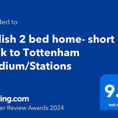 Stylish 2 Bed Home- Short Walk To Tottenham Stadium/Stations Londres Exterior foto
